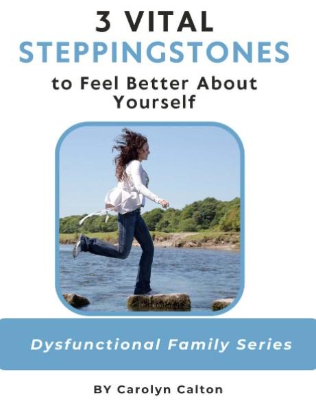 3 Vital Steppingstones to Feel Better About Yourself eBook